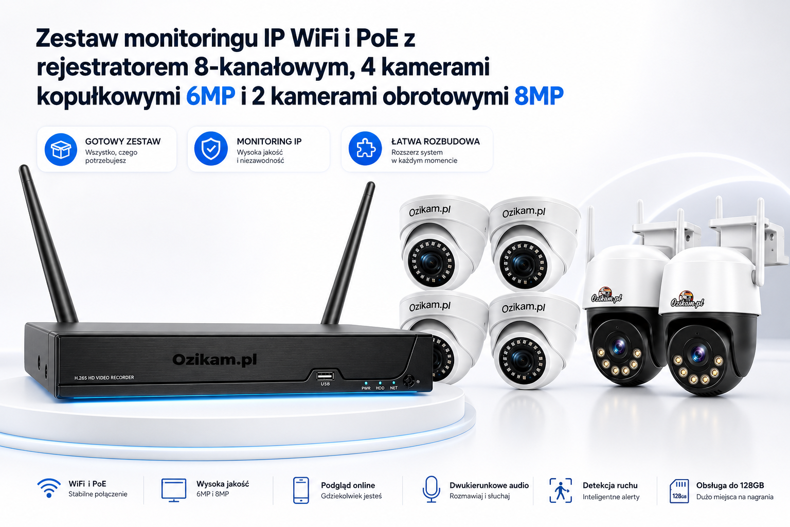 Zestaw monitoringu IP WiFi i PoE z rejestratorem 8-kanałowym, 4 kamerami kopułkowymi 6MP i 2 kamerami obrotowymi 8MP