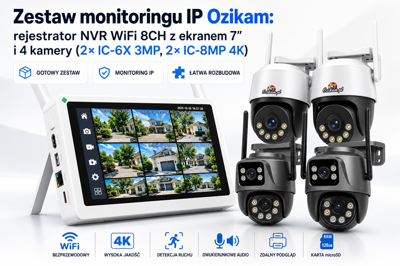 Zestaw monitoringu IP Ozikam: rejestrator NVR WiFi 8CH z ekranem 7″ i 4 kamery (2× IC-6X 3MP, 2× IC-8MP 4K)