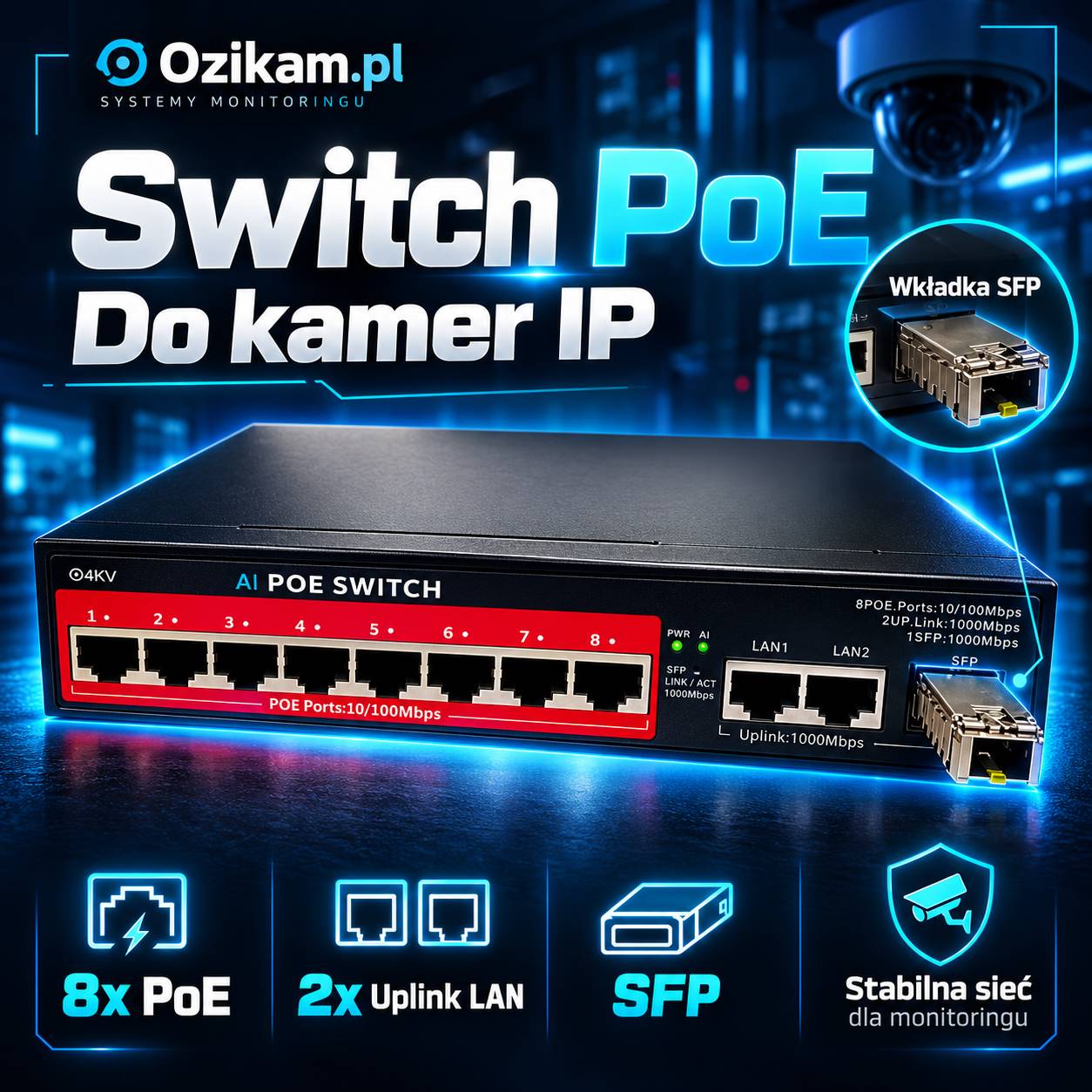 Switch AI 8ch PoE 2Up Link SFP